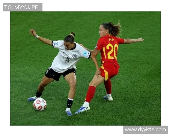 德国女足对决西班牙女足精彩碰撞展现女子足球魅力与实力的较量