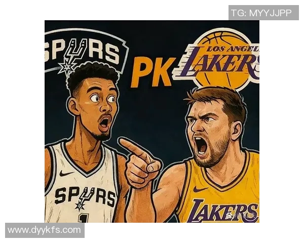 湖人对阵马刺精彩直播回顾与赛后分析全方位解读