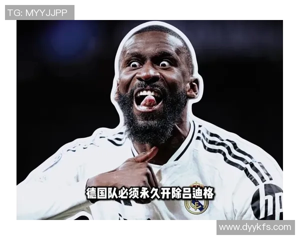吕迪格:从德甲新星到国际舞台的坚韧之路与精彩表现 吕迪格:从德甲新星到国际舞台的坚韧之路与精彩表现