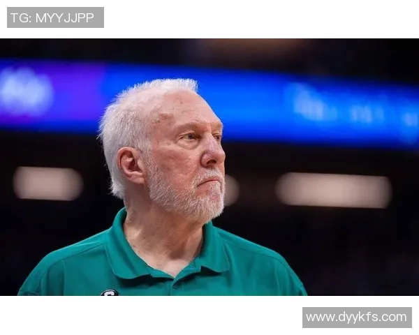 波波维奇续约三年再创辉煌74岁传奇教练继续引领文班前行 波波维奇续约三年再创辉煌74岁传奇教练继续引领文班前行